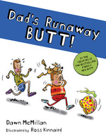 Book cover for Dad's Runaway Butt!