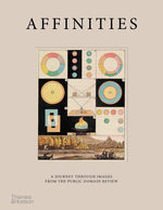 Book cover for Affinities: A Journey Through Images from the Public Domain Review
