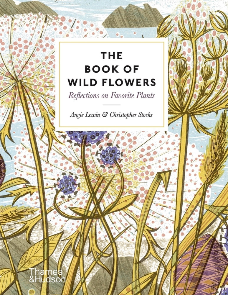 Book cover for The Book of Wild Flowers: Reflections on Favorite Plants