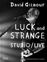 Book cover for David Gilmour - Luck and Strange - Studio/Live