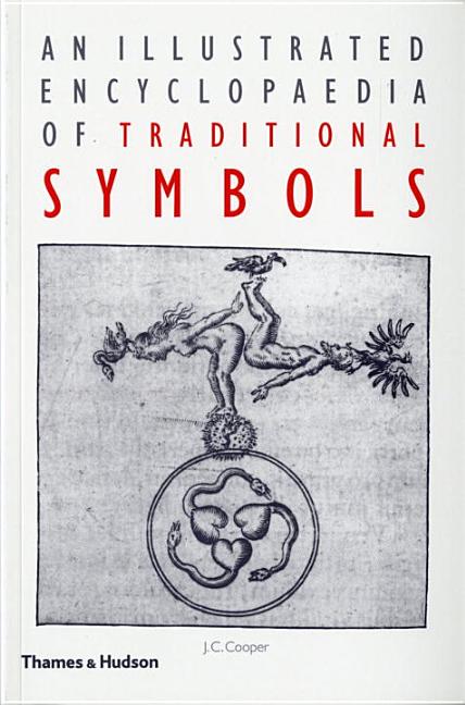 Book cover for Illustrated Encyclopaedia of Traditional Symbols