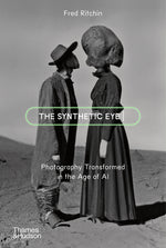Book cover for Synthetic Eye: Photography Transformed in the Age of AI
