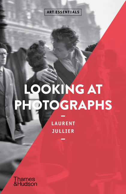 Book cover for Looking at Photographs (Art Essentials)