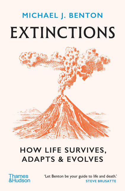 Book cover for Extinctions: How Life Survives, Adapts and Evolves