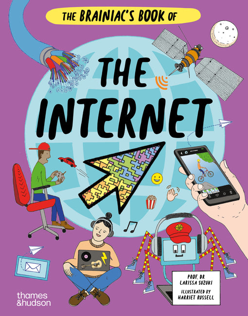 Book cover for Brainiac's Book of the Internet: How the Online World Works