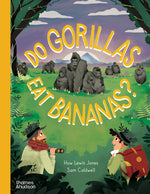 Book cover for Do Gorillas Eat Bananas?