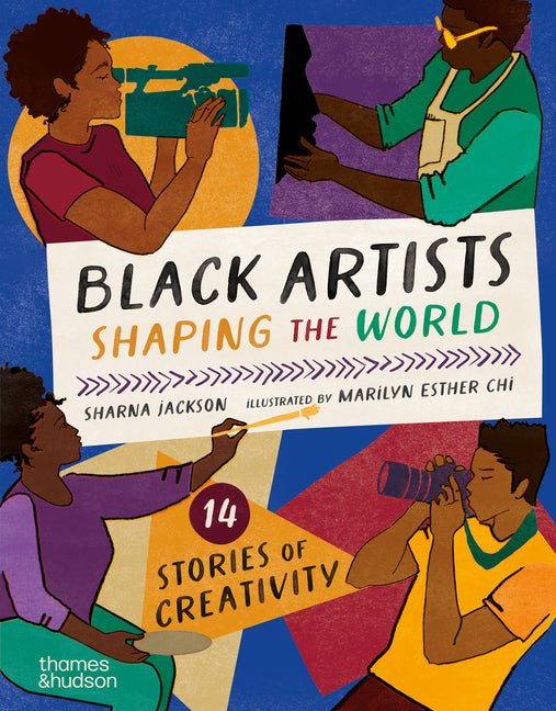 Book cover for Black Artists Shaping the World: Picture Book Edition