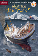 Book cover for What Was the Titanic?