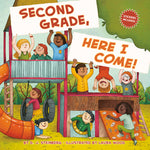 Book cover for Second Grade, Here I Come!