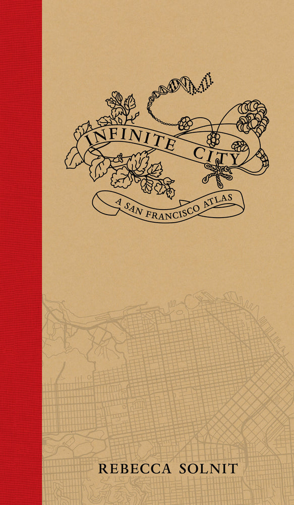Book cover for Infinite City: A San Francisco Atlas