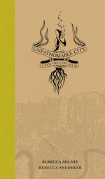 Book cover for Unfathomable City: A New Orleans Atlas