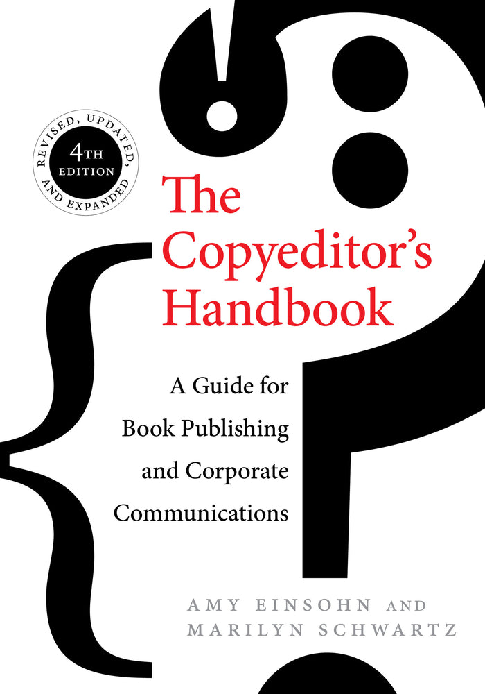 Book cover for The Copyeditor's Handbook: A Guide for Book Publishing and Corporate Communications