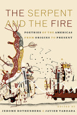 Book cover for Serpent and the Fire: Poetries of the Americas from Origins to Present