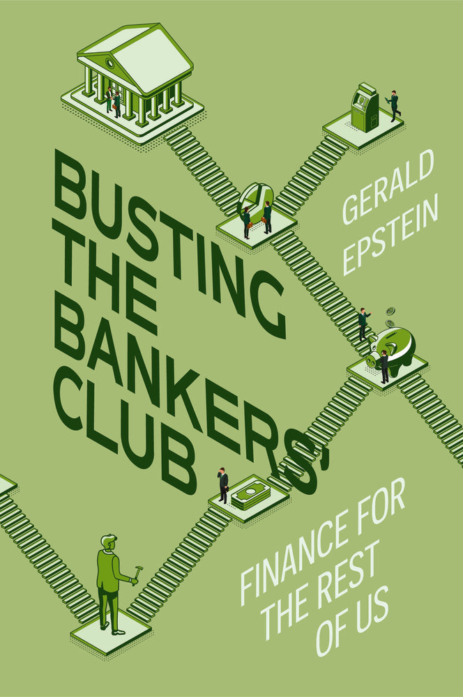 Book cover for Busting the Bankers' Club: Finance for the Rest of Us
