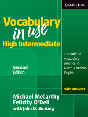 Book cover for Vocabulary in Use, High Intermediate: 100 Units of Vocabulary Practice in North American English with Answers
