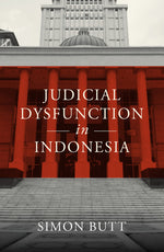 Book cover for Judicial Dysfunction in Indonesia
