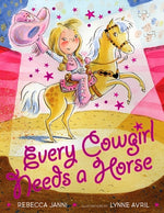 Book cover for Every Cowgirl Needs a Horse