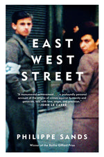 Book cover for East West Street: On the Origins of Genocide and Crimes Against Humanity