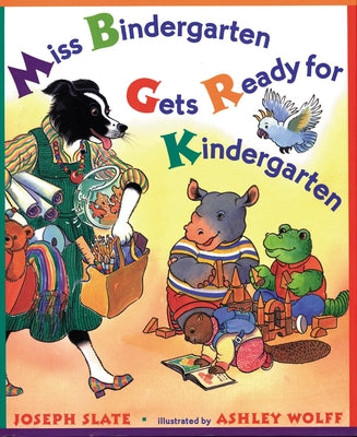 Book cover for Miss Bindergarten Gets Ready for Kindergarten