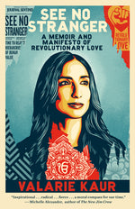 Book cover for See No Stranger: A Memoir and Manifesto of Revolutionary Love
