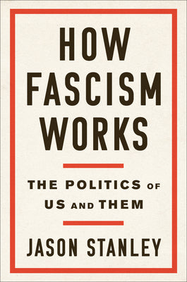 Book cover for How Fascism Works: The Politics of Us and Them