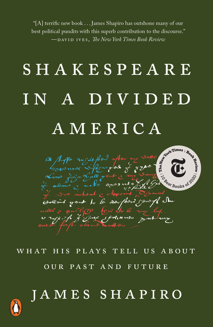 Book cover for Shakespeare in a Divided America: What His Plays Tell Us about Our Past and Future