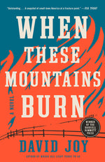 Book cover for When These Mountains Burn