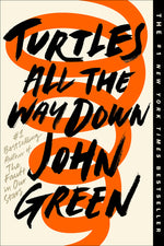 Book cover for Turtles All the Way Down