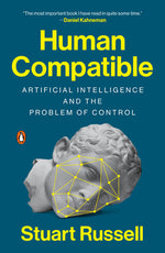 Book cover for Human Compatible: Artificial Intelligence and the Problem of Control