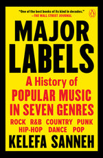 Book cover for Major Labels: A History of Popular Music in Seven Genres