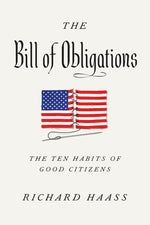 Book cover for The Bill of Obligations: The Ten Habits of Good Citizens