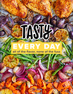 Book cover for Tasty Every Day: All of the Flavor, None of the Fuss (an Official Tasty Cookbook)