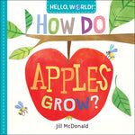 Book cover for Hello, World! How Do Apples Grow?