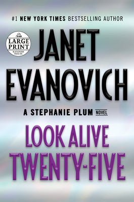 Book cover for Look Alive Twenty-Five: A Stephanie Plum Novel