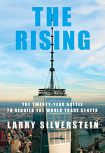 Book cover for Rising: The Twenty-Year Battle to Rebuild the World Trade Center