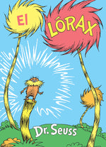 Book cover for El Lórax (the Lorax Spanish Edition)