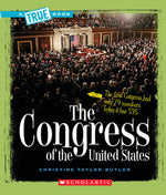 Book cover for The Congress of the United States (a True Book: American History)