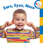 Book cover for Ears, Eyes, Nose (Rookie Toddler)