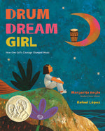 Book cover for Drum Dream Girl: How One Girl's Courage Changed Music