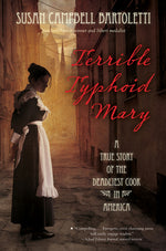Book cover for Terrible Typhoid Mary: A True Story of the Deadliest Cook in America