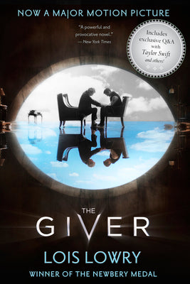 Book cover for The Giver Movie Tie-In Edition: A Newbery Award Winner