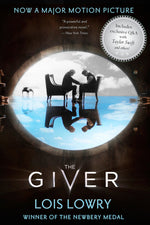Book cover for The Giver Movie Tie-In Edition: A Newbery Award Winner