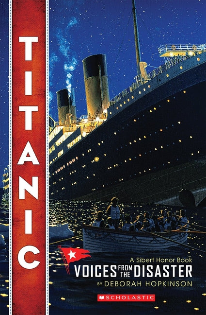 Book cover for Titanic: Voices from the Disaster (Scholastic Focus)