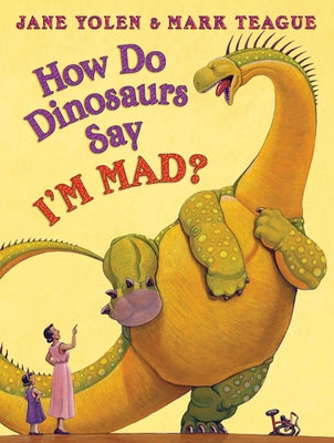 Book cover for How Do Dinosaurs Say I'm Mad?