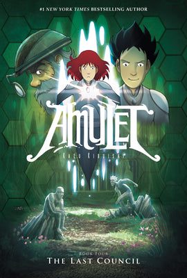 Book cover for The Last Council: A Graphic Novel (Amulet #4): Volume 4
