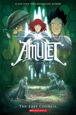 Book cover for The Last Council: A Graphic Novel (Amulet #4): Volume 4