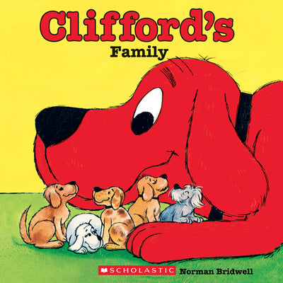Book cover for Clifford's Family (Classic Storybook)