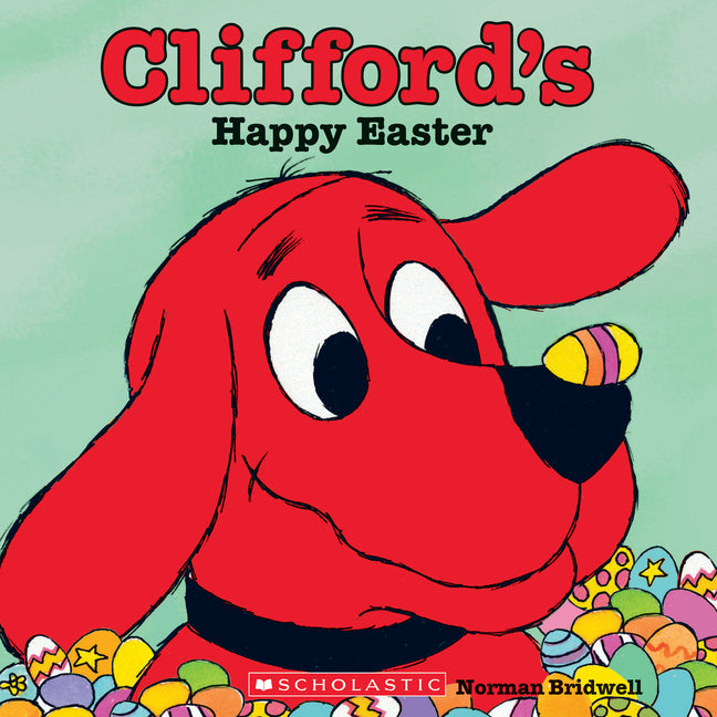 Book cover for Clifford's Happy Easter (Classic Storybook)