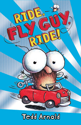 Book cover for Ride, Fly Guy, Ride! (Fly Guy #11): Volume 11