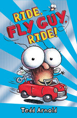 Book cover for Ride, Fly Guy, Ride! (Fly Guy #11): Volume 11
